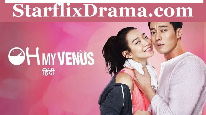 Oh My venus hindi dubbed